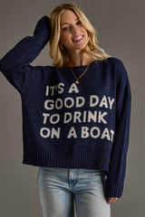 It’s a Good Day Boat Sweater